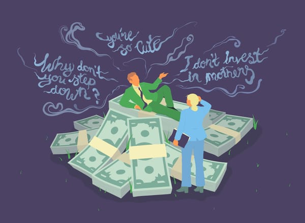An illustration of a man sitting on a heap of money with quotes like "you're so cute." A woman in a power suit, looks on.